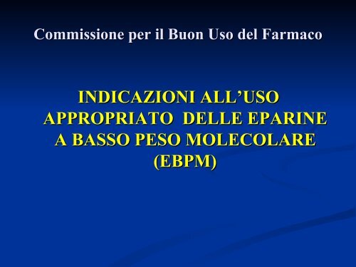 Indicazioni uso appropriato ( 1781KB) - Centro Francesco Redi