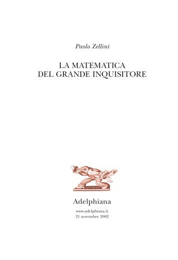 LA MATEMATICA DEL GRANDE INQUISITORE - Filosofia.it