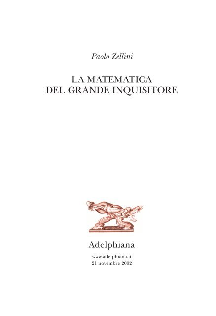 LA MATEMATICA DEL GRANDE INQUISITORE - Filosofia.it