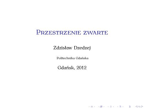 Przestrzenie zwarte