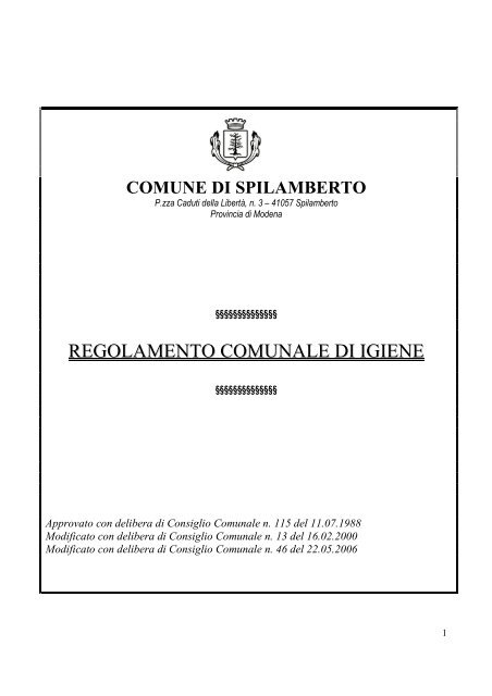 Regolamento comunale di igiene 7.7.2006 - Comune di Spilamberto