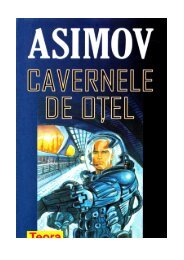 Asimov – Cavernele de Otel - CARTE BUNA