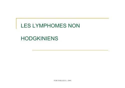 LES LYMPHOMES NON HODGKINIENS