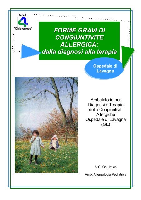 FORME GRAVI DI CONGIUNTIVITE ALLERGICA - ASL n. 4 ...