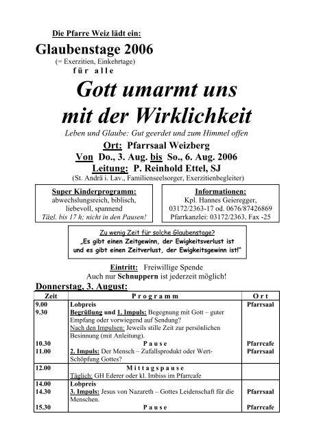 Gott umarmt uns mit der Wirklichkeit - Weiz