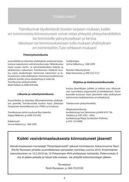 PIRKANMAAN AVH-YHDISTYS RY:n JÄSENLEHTI 1/2010