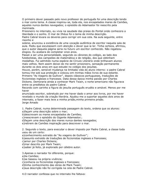 2. Releia com atenção a entrevista e responda ao que se pede. a) Que tempos  verbais aparecem no texto da 