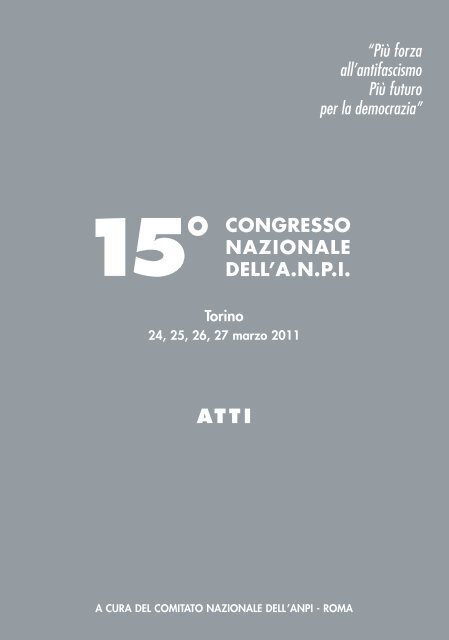 Atti 15° Congresso Nazionale - Anpi