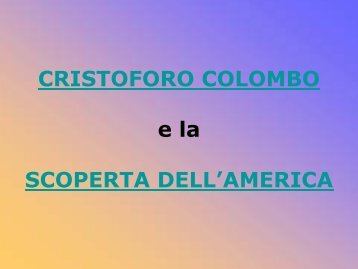 CRISTOFORO COLOMBO e la SCOPERTA DELL'AMERICA