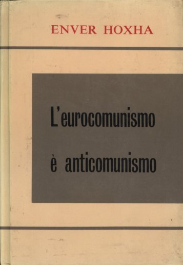 L'eurocomunismo è anticomunismo - Piattaforma Comunista