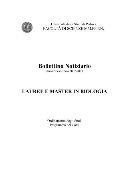 Bollettino Notiziario - Biologia - Università degli Studi di Padova