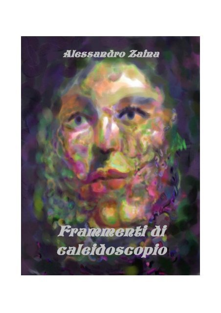 Frammenti di caleidoscopio - Fabulandia