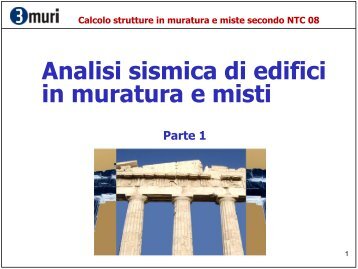 Calcolo strutture in muratura e miste secondo NTC 08