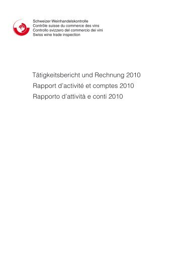 Rapport annuel 2010 - Schweizer Weinhandelskontrolle