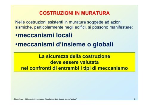 Edifici esistenti in muratura Modellazione per l'analisi "globale"