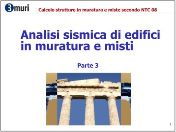 Calcolo strutture in muratura e miste secondo NTC 08