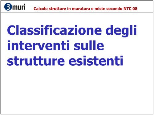 Calcolo strutture in muratura e miste secondo NTC 08