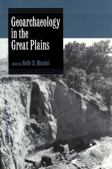 Geoarchaeology in the Great Plains