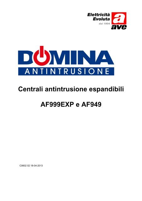 Centrali antintrusione espandibili AF999EXP e AF949 - Ave