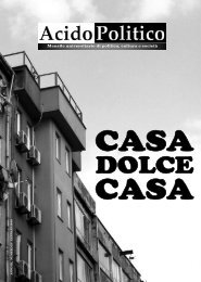 Casa dolce casa - Acido Politico