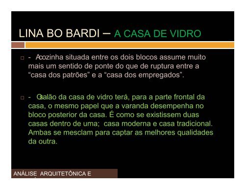 Lina Bo Bardi - Casa de vidro - Histeo.dec.ufms.br