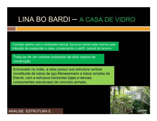 Lina Bo Bardi - Casa de vidro - Histeo.dec.ufms.br