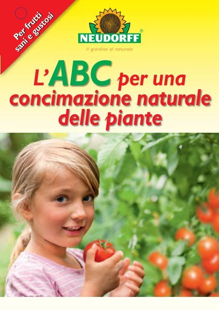 Concimare naturalmente con Neudorff