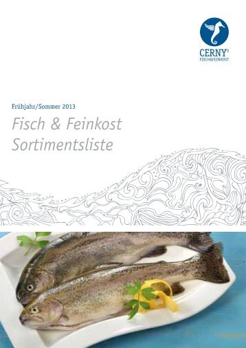 Fisch & Feinkost Sortimentsliste - CERNYs