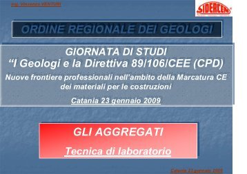 Gli Aggregati tecnica laboratorio - Ordine Regionale dei Geologi di ...