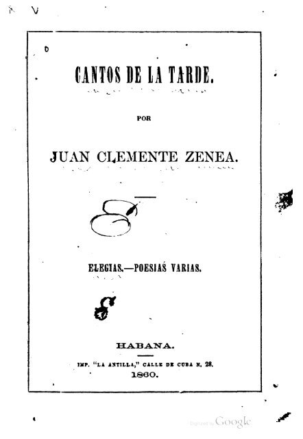 Juan Clemente Zenea: Cantos de la tarde - iberoamericanaliteratura