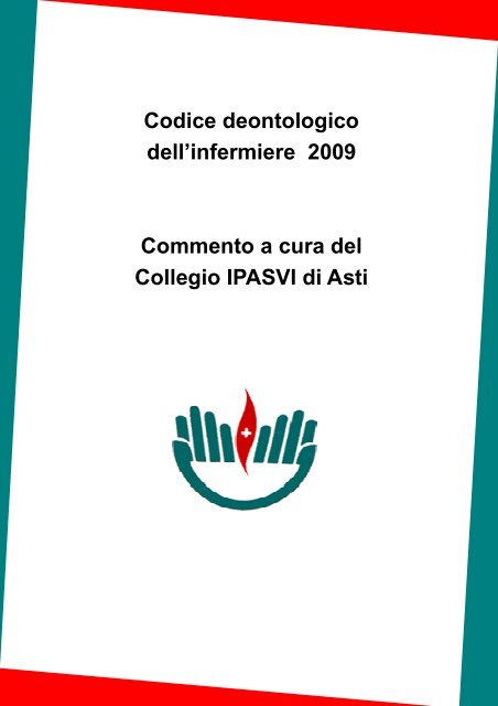 Codice Deontologico Commentato Ipasvi Asti - 