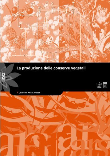 La produzione delle conserve vegetali - Agro Farm