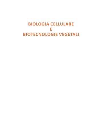 biologia cellulare e biotecnologie vegetali - Piccin Nuova Libraria