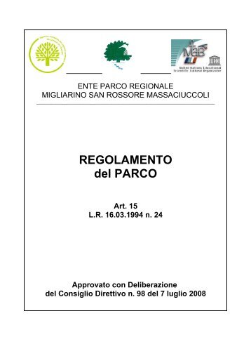 REGOLAMENTO del PARCO - Parco Migliarino San Rossore ...