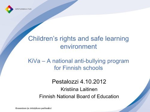 KiVa – A national anti-bullying programme for Finnish schools