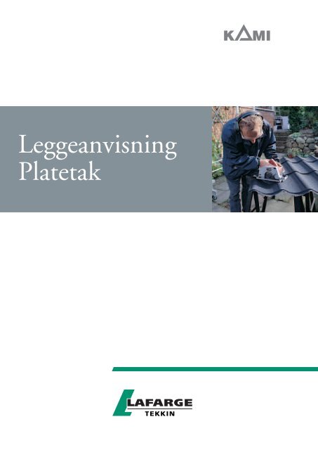 138994 Leggeanvisning Kami - Gruben Blikk as