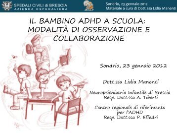 il bambino adhd a scuola: modalità di osservazione e ... - G. Garibaldi