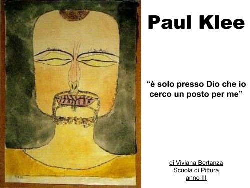 Paul Klee - Accademia belle arti Santa Giulia