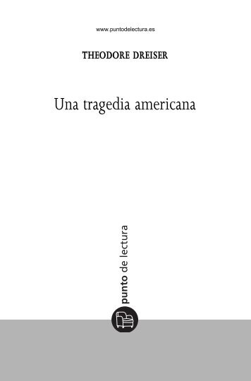 Una tragedia americana - Punto de Lectura