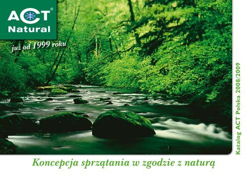 Koncepcja sprzątania w zgodzie z naturą - ACT Polska - Poznań