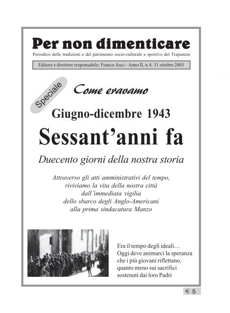 SESSANT'ANNI FA - Franco Auci