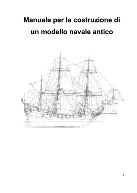 Manuale per la costruzione di un modello navale antico