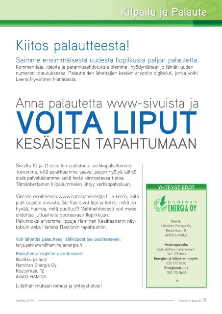 Lataa Ilopilkku 2 / 2004 (PDF) - Haminan Energia