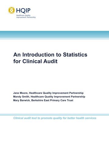 HQIP -An Introduction to Statistics for Clinical Audit