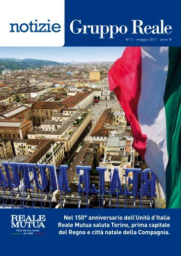 Reale Mutua e il 150° compleanno dell'Italia - Notizie Gruppo Reale ...