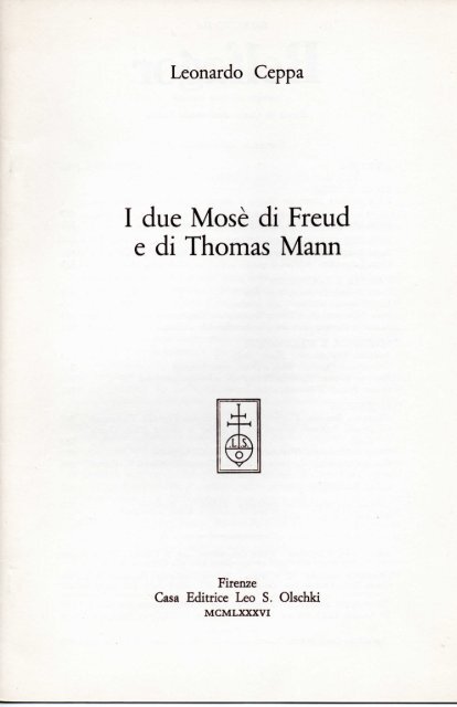 I due Mosè di Freud e di Thomas Mann - Leonardo Ceppa