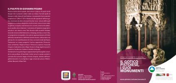 IL GOTICO PISTOIESE, I SUOI MONUMENTI - Pistoia