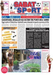 casertana, regalati gli ultimi tre punti dell'anno - Sabato non solo Sport