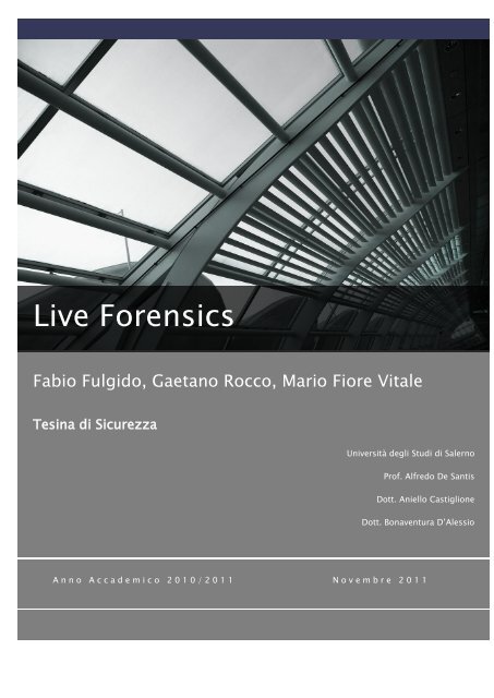 Live Forensics - Dipartimento di Informatica ed Applicazioni ...