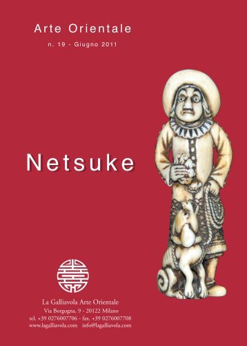 Netsuke - n. 19 - Giugno 2011 - La Galliavola - Arte Orientale